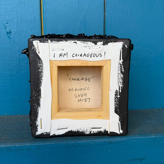 I Am Courageous